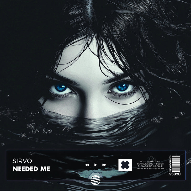 Sirvo - Needed Me