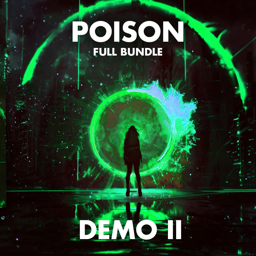 [FUTURE BASS] - POISON - DEMO II