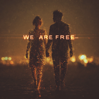 We Are Free
