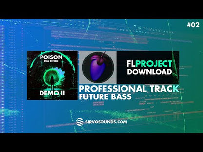 [FUTURE BASS] - POISON - DEMO II