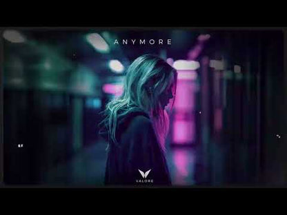 [FUTURE BASS] VALORE - Anymore