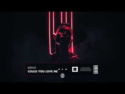 [FUTURE HOUSE] Sirvo - Could You Love Me
